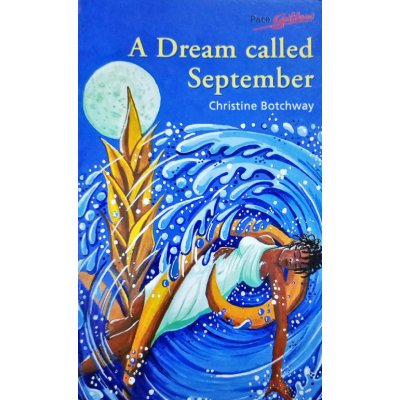 A DREAM CALLED SEPTEMBER