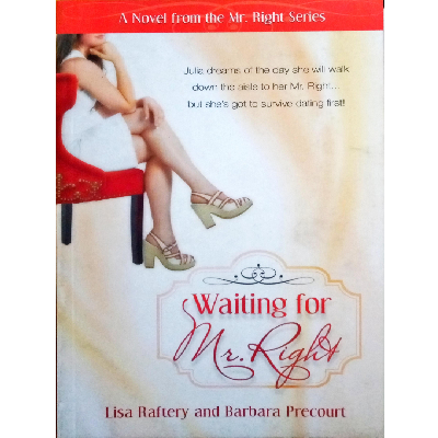 WAITING FOR MR RIGHT