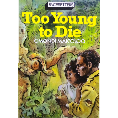TOO YOUNG TO DIE