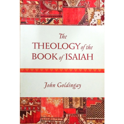 THE THEOLOGY OF THE BOOK OF ISA