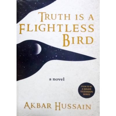 TRUTH IS A FLIGHTLESS BIRD