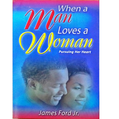 WHEN A MAN LOVES A WOMAN