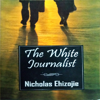 THE WHITE JOURNALIST