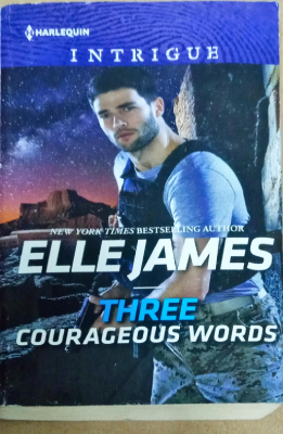 THREE COURAGEOUS WORDS
