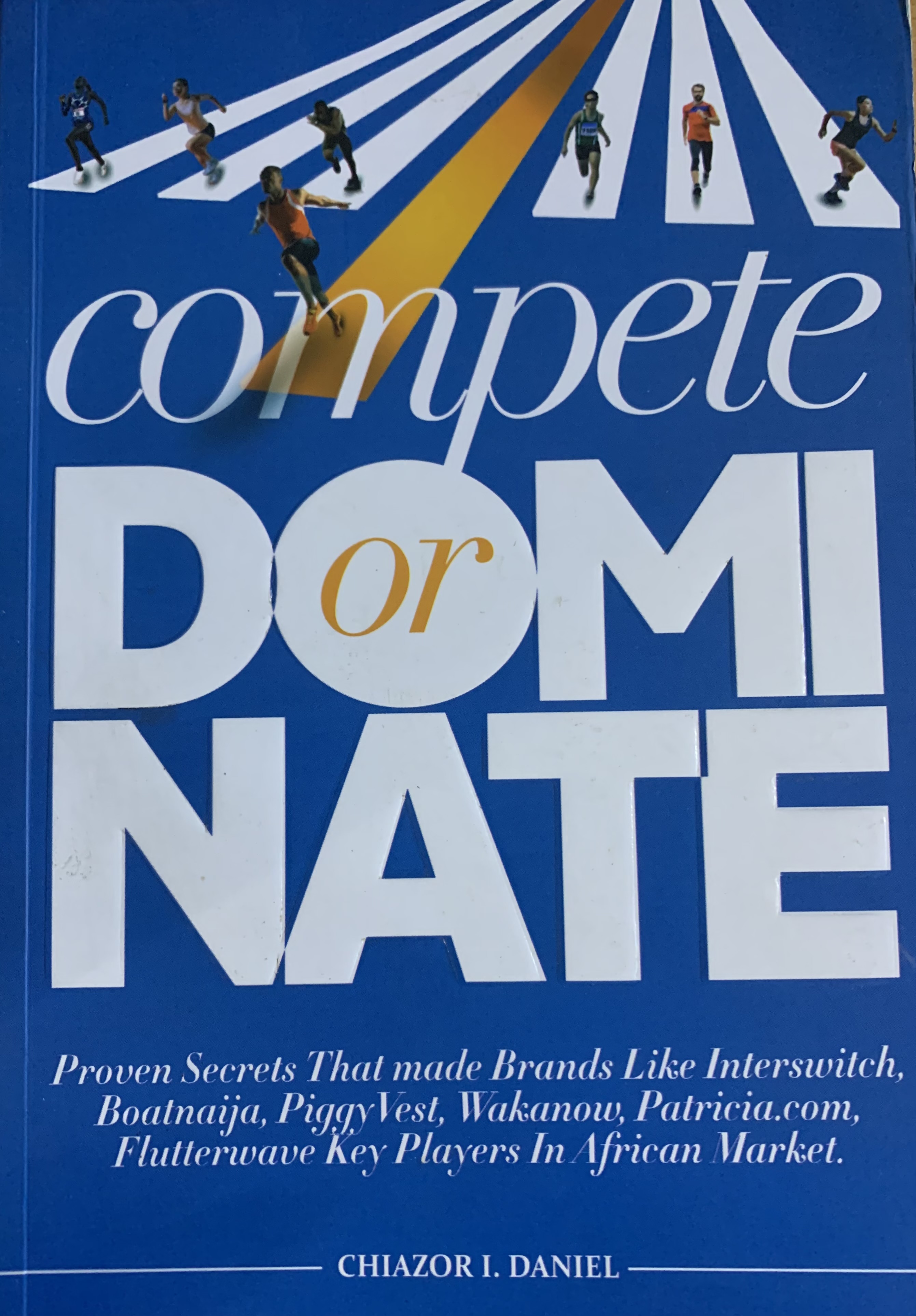 COMPETE OR DOMINATE