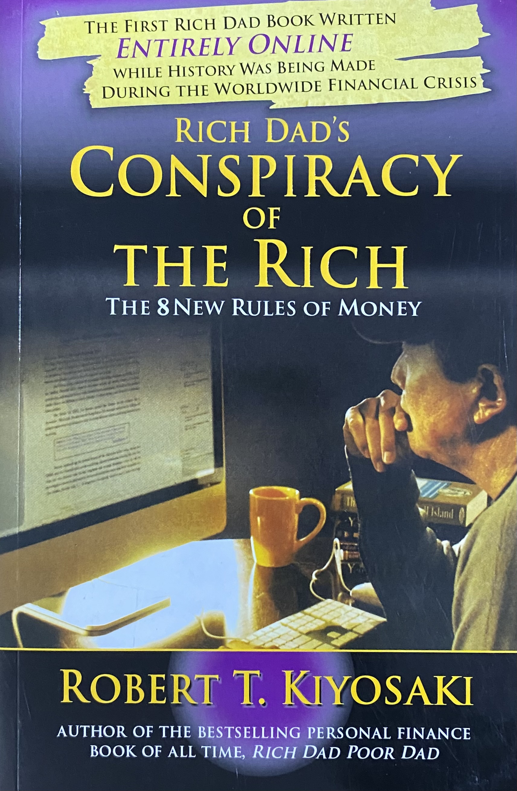 RICH DAD CONSPIRACY OF THE RICH