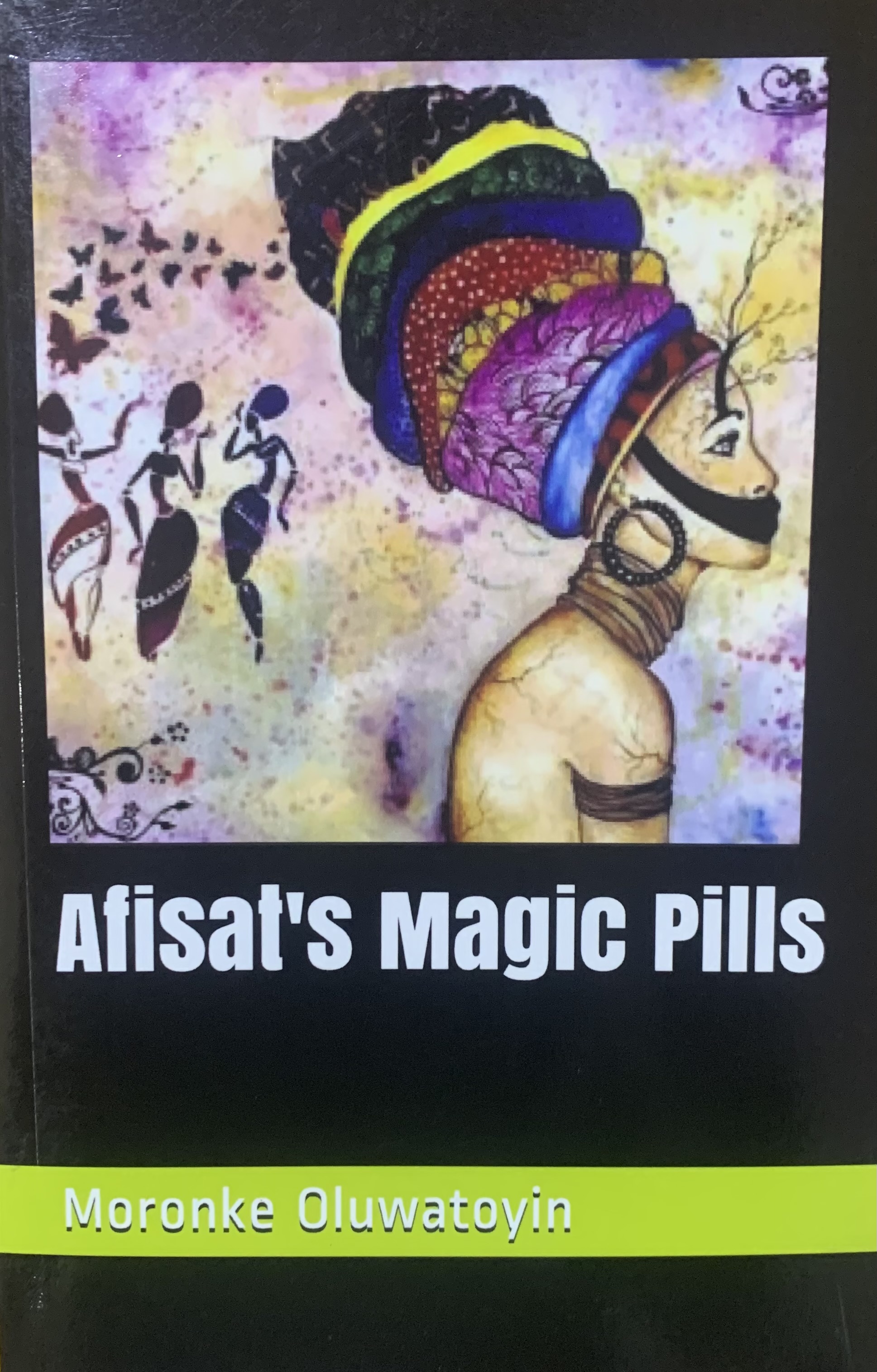 AFISAT'S MAGIC PILLS