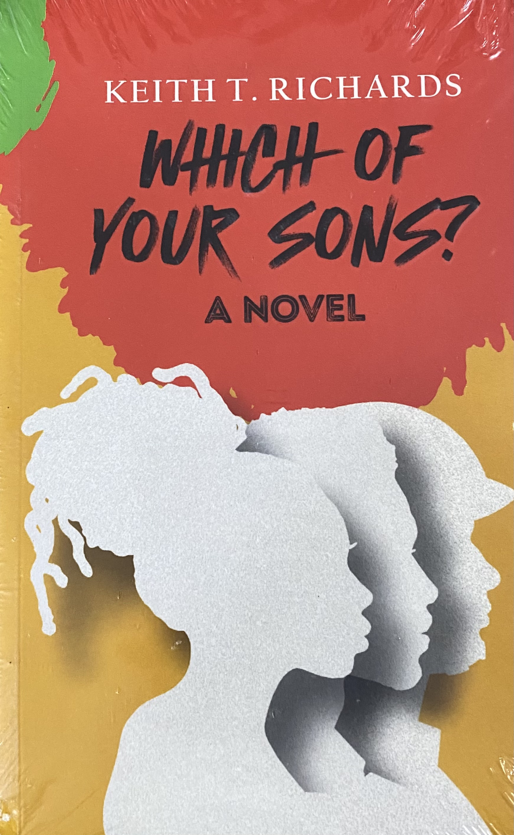 WHICH OF YOUR SONS?