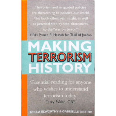 MAKING TERRORISM HISTORY