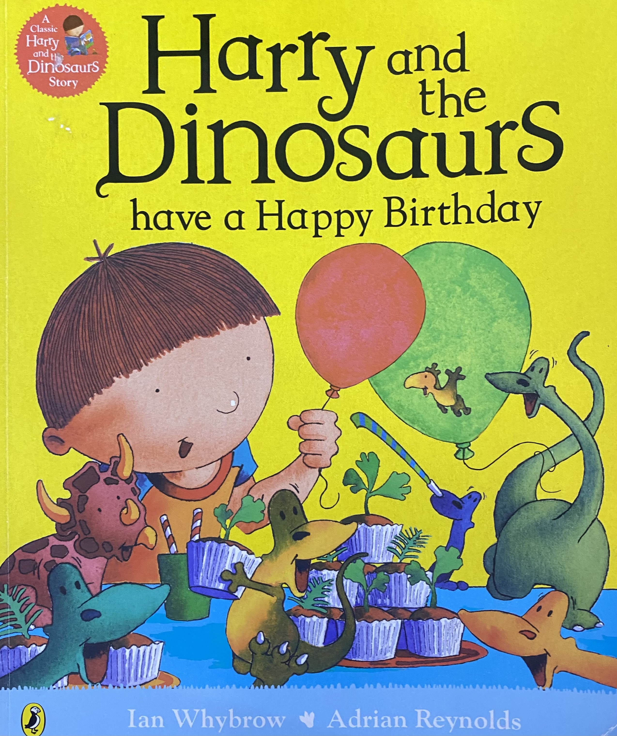 HARRY AND THE DINOSAURS HAVE A