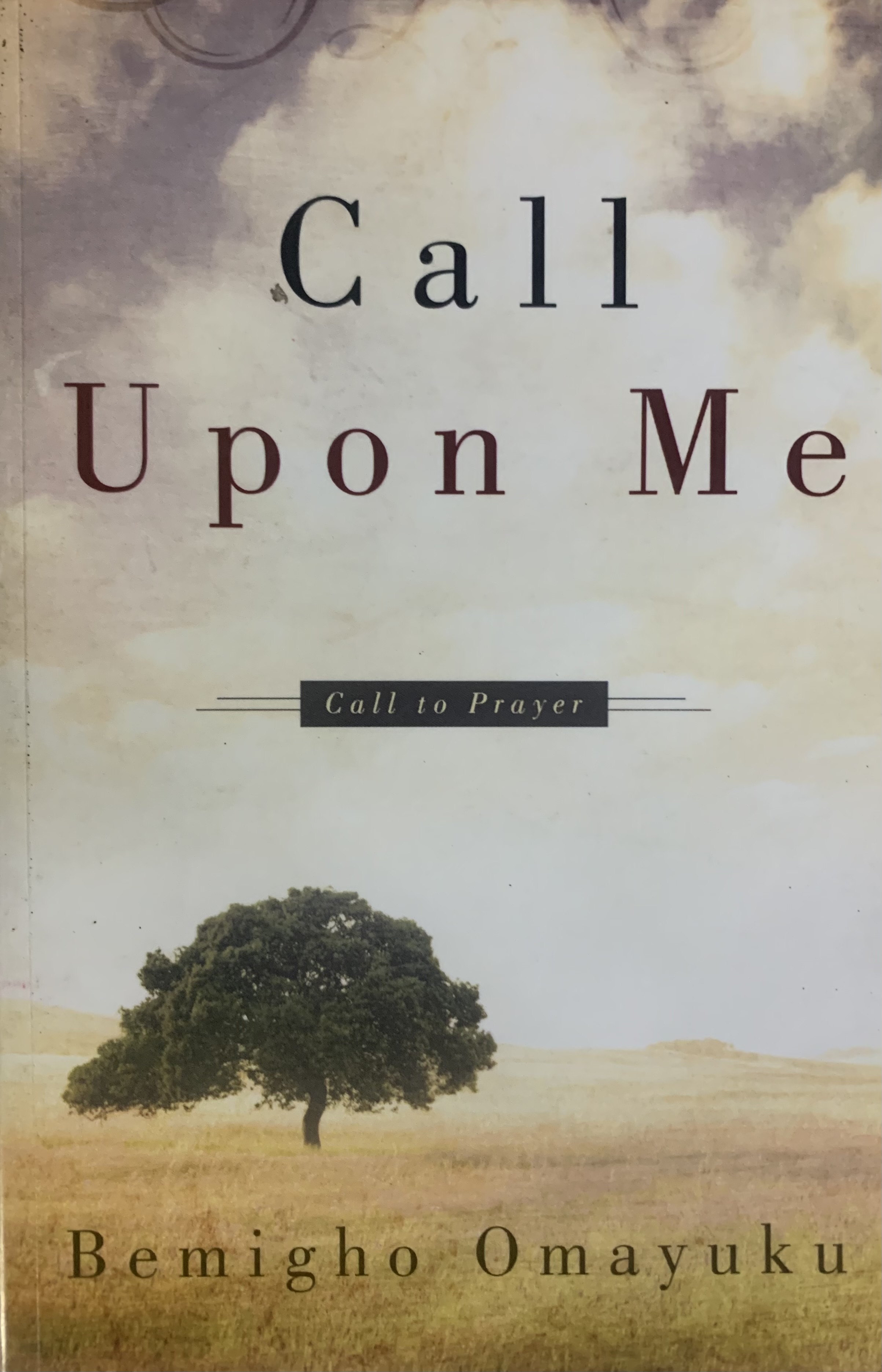 CALL UPON ME