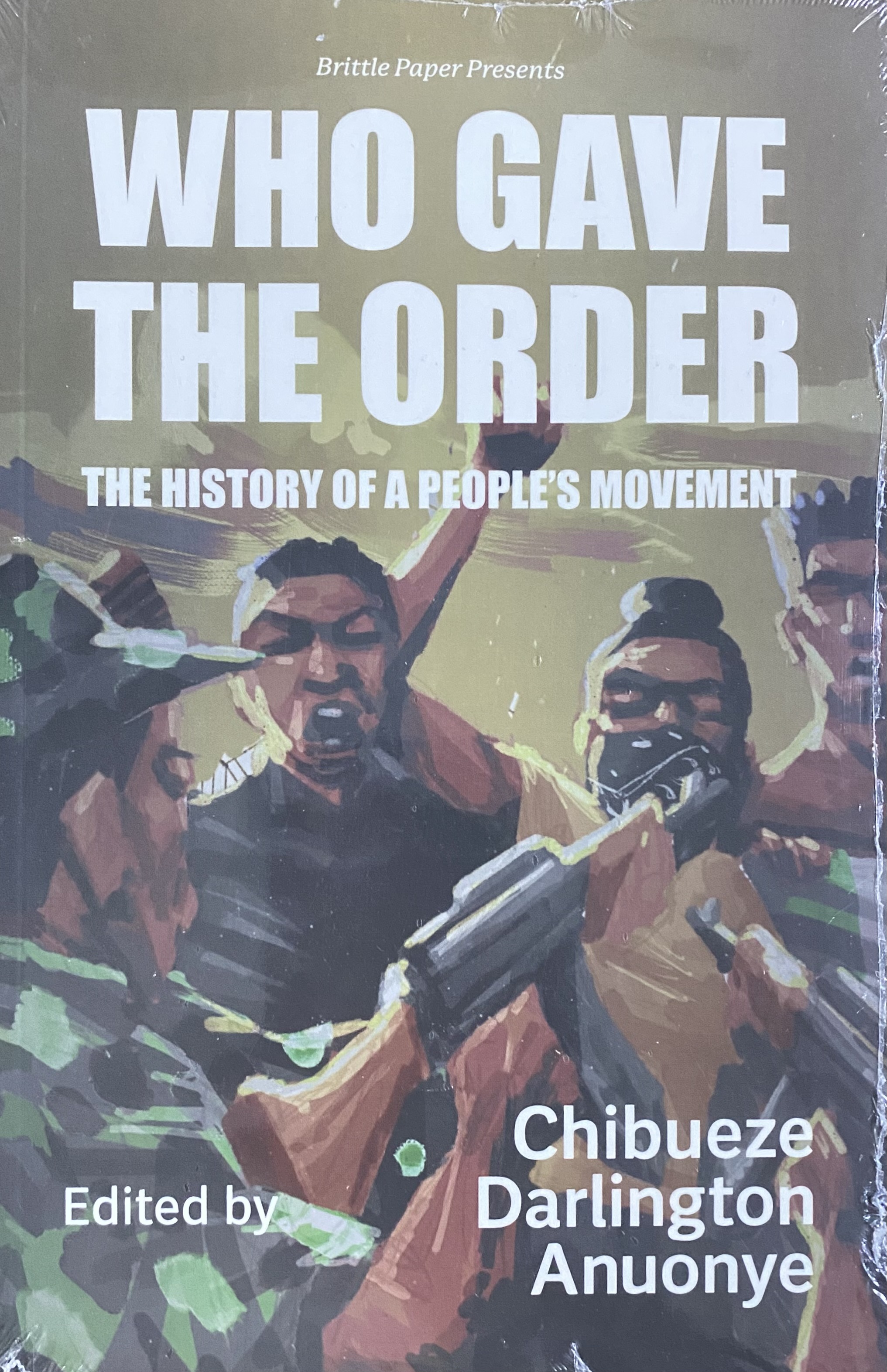 WHO GAVE THE ORDER