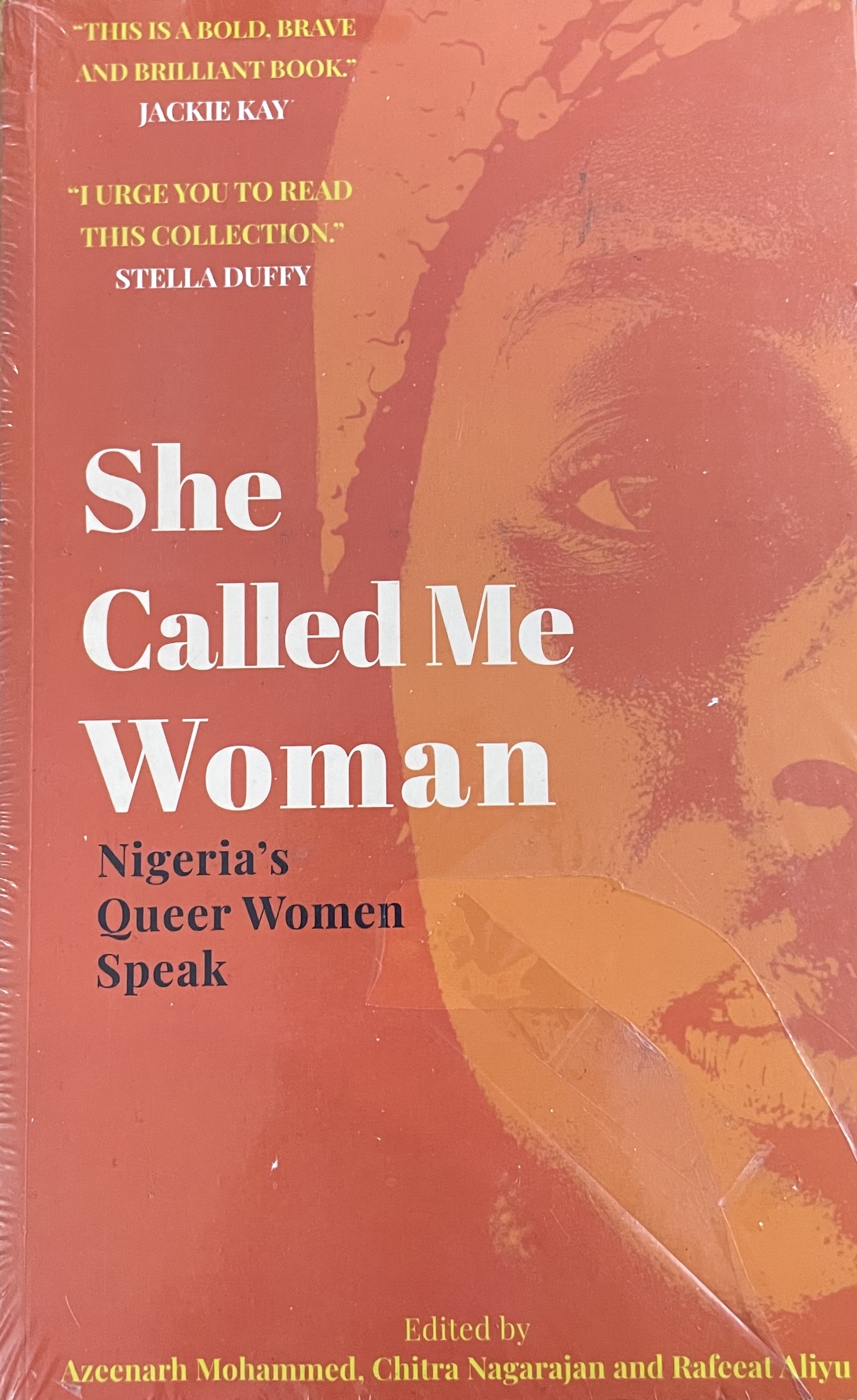 SHE CALLED ME WOMAN