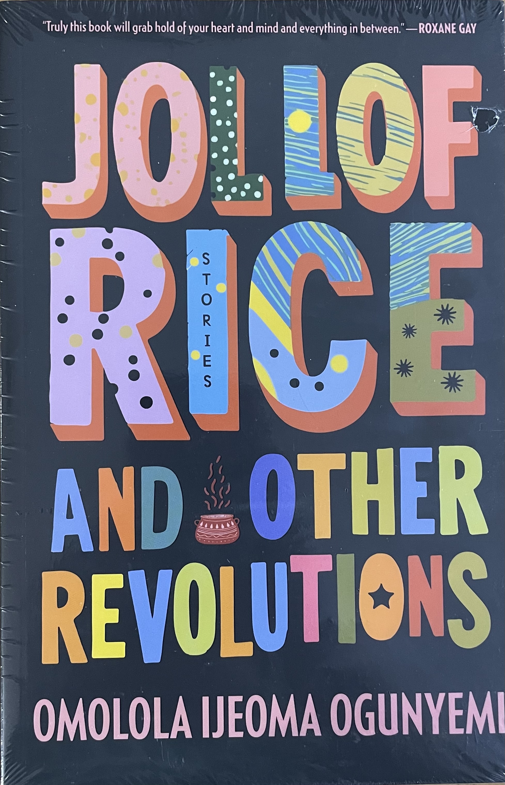 JOLLOF RICE AND OTHER REVOLUTIO