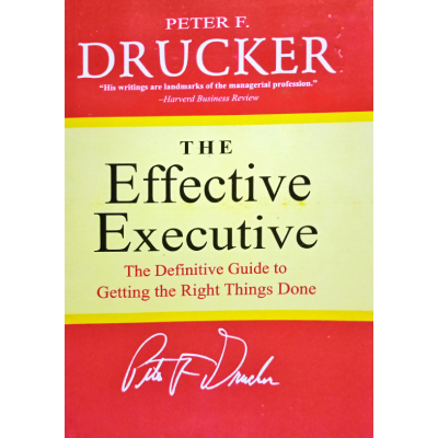 THE EFFECTIVE EXECUTIVE