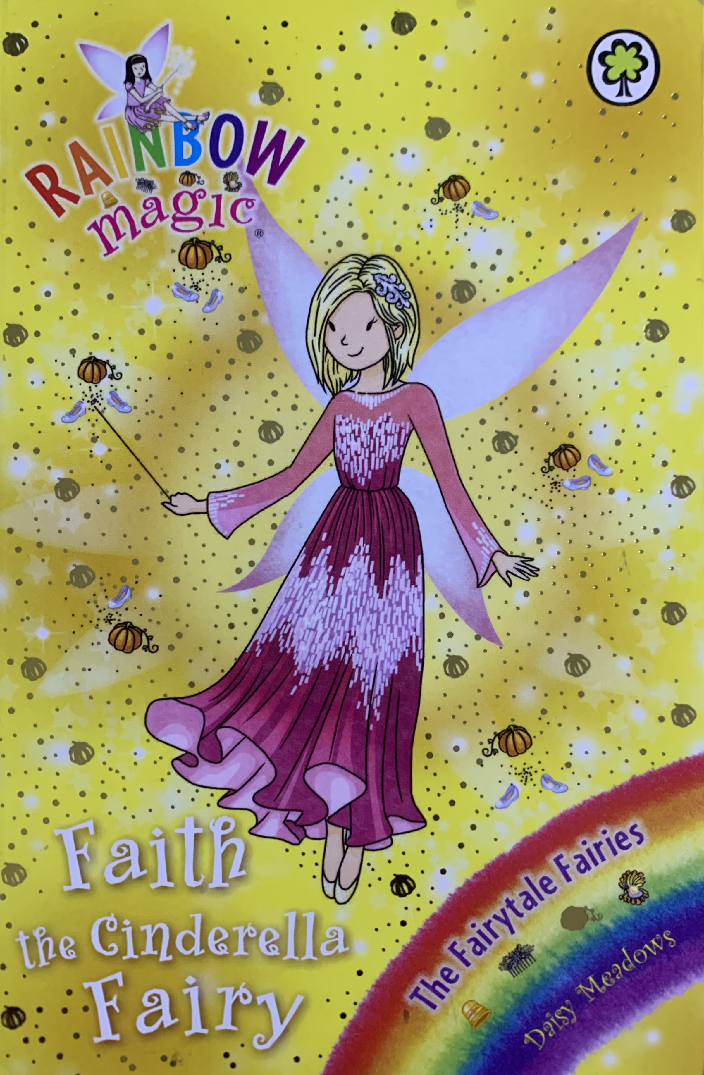 FAITH THE CINDERELLA  FAIRY