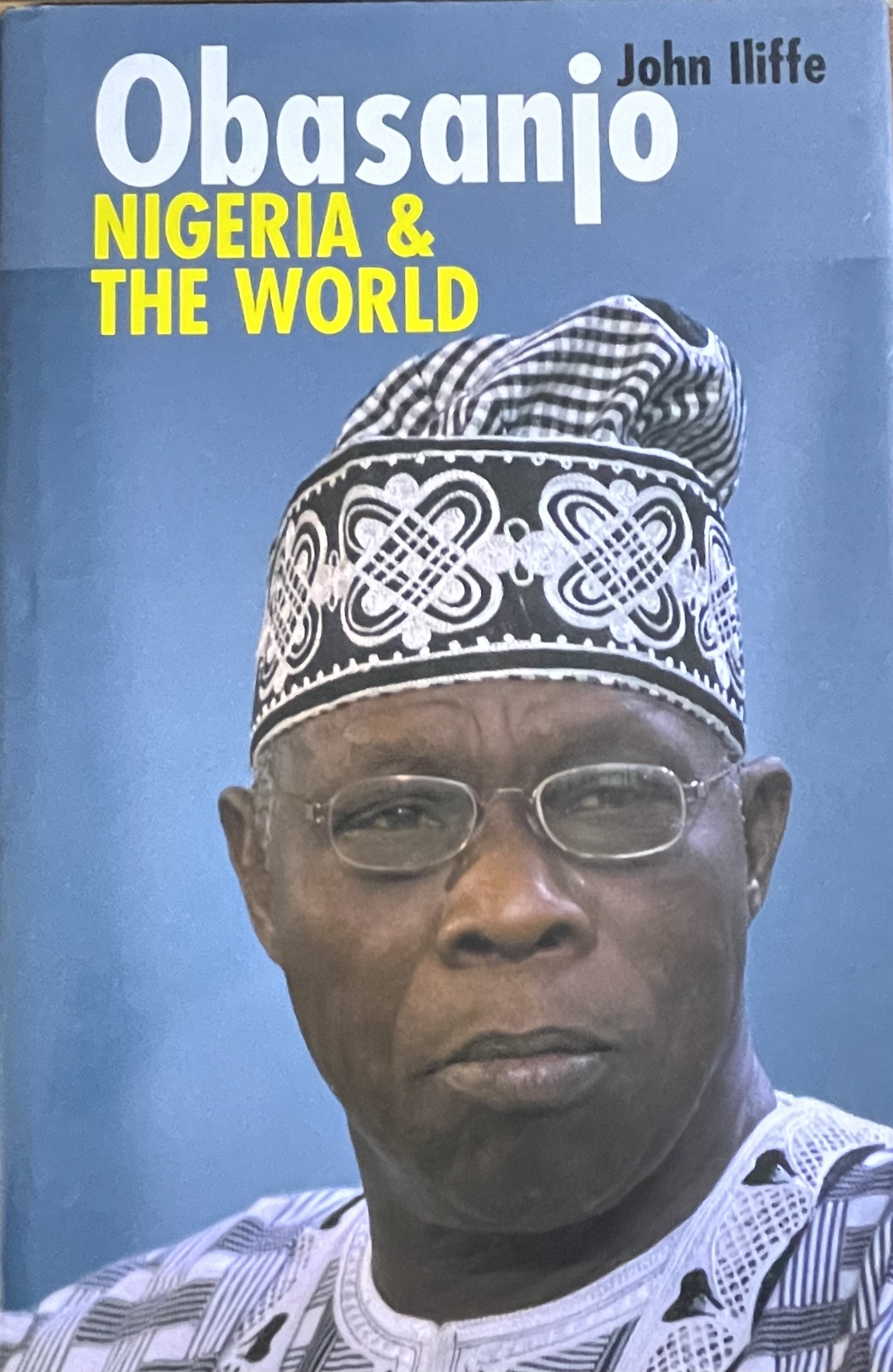 OBASANJO - NIGERIA & THE WORLD