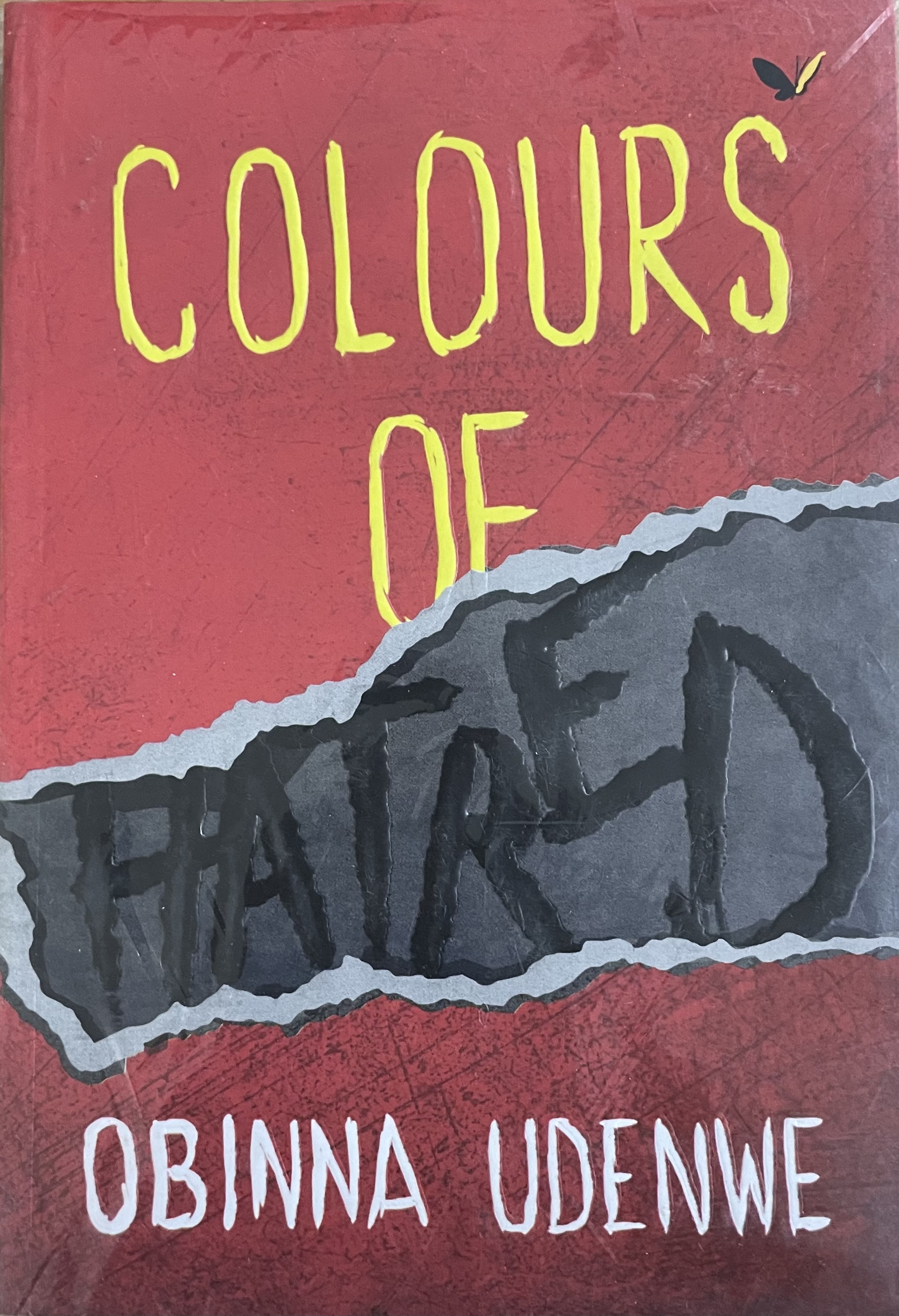 COLOURS OF HATRED