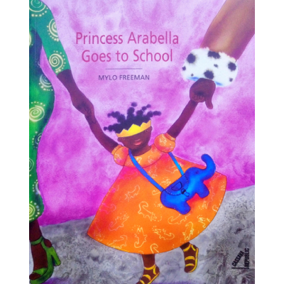 PRINCESS ARABELLA GOES TO SCHOO