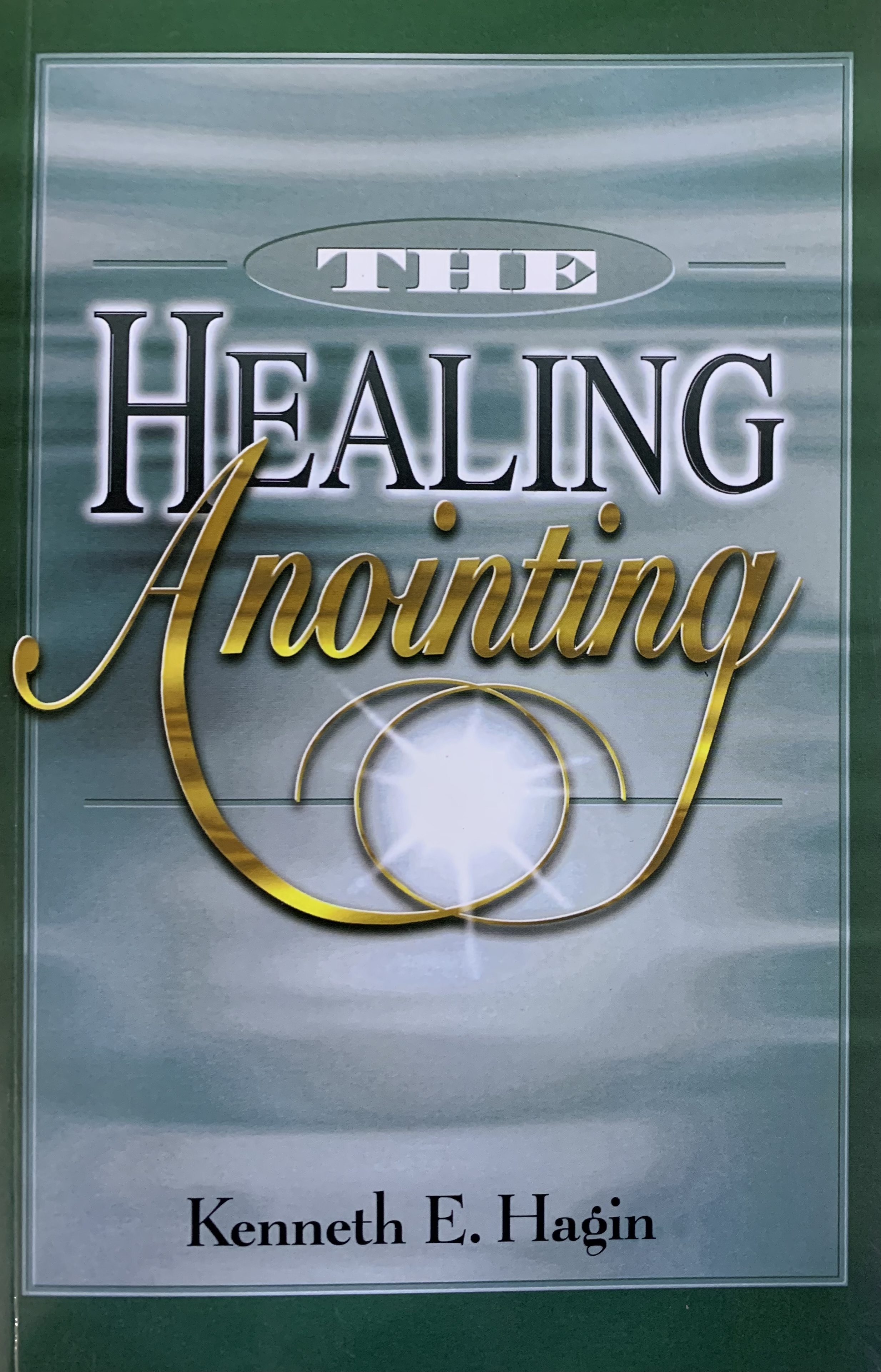 THE HEALING ANOITING