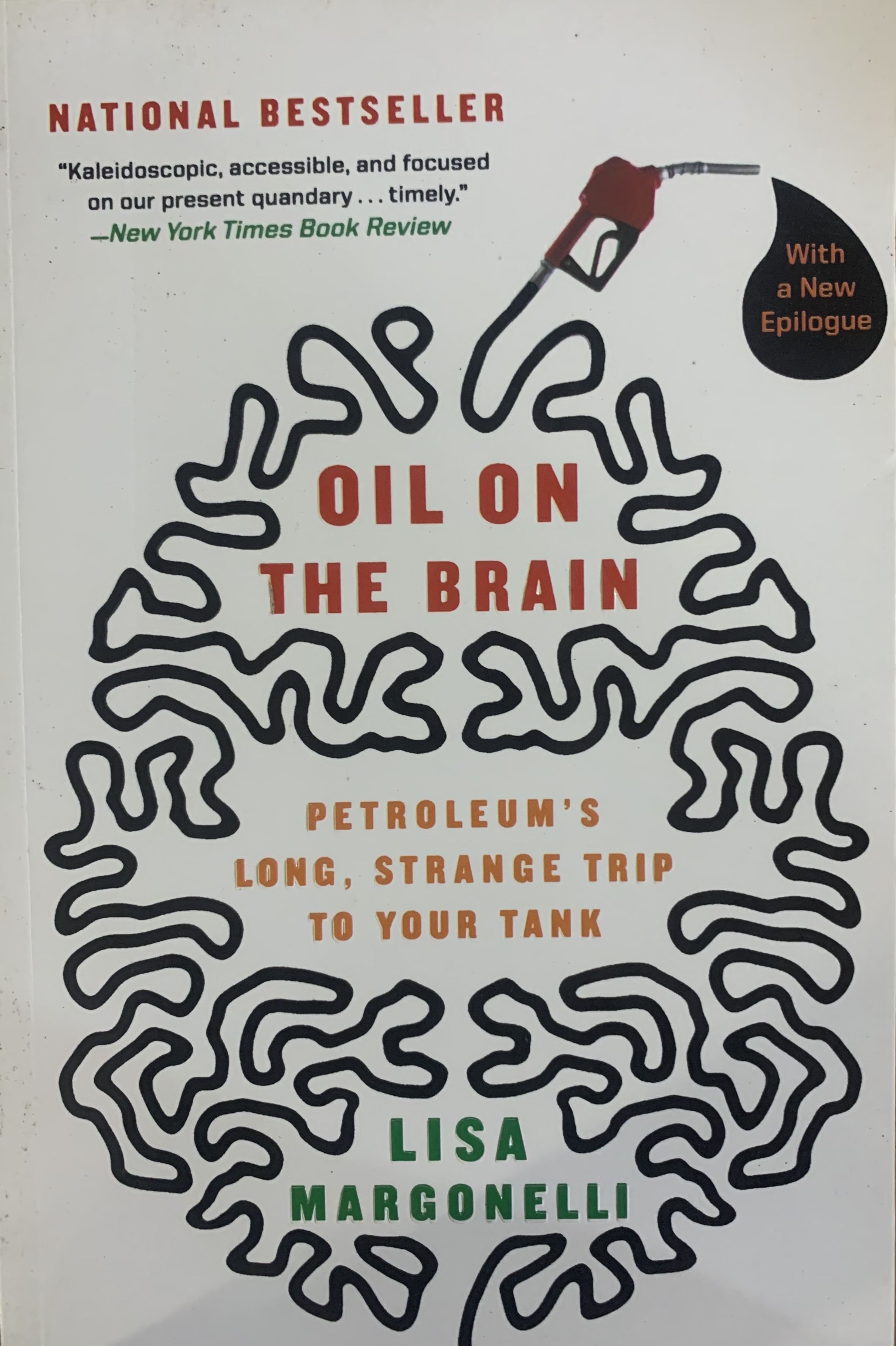 OIL ON THE BRAIN