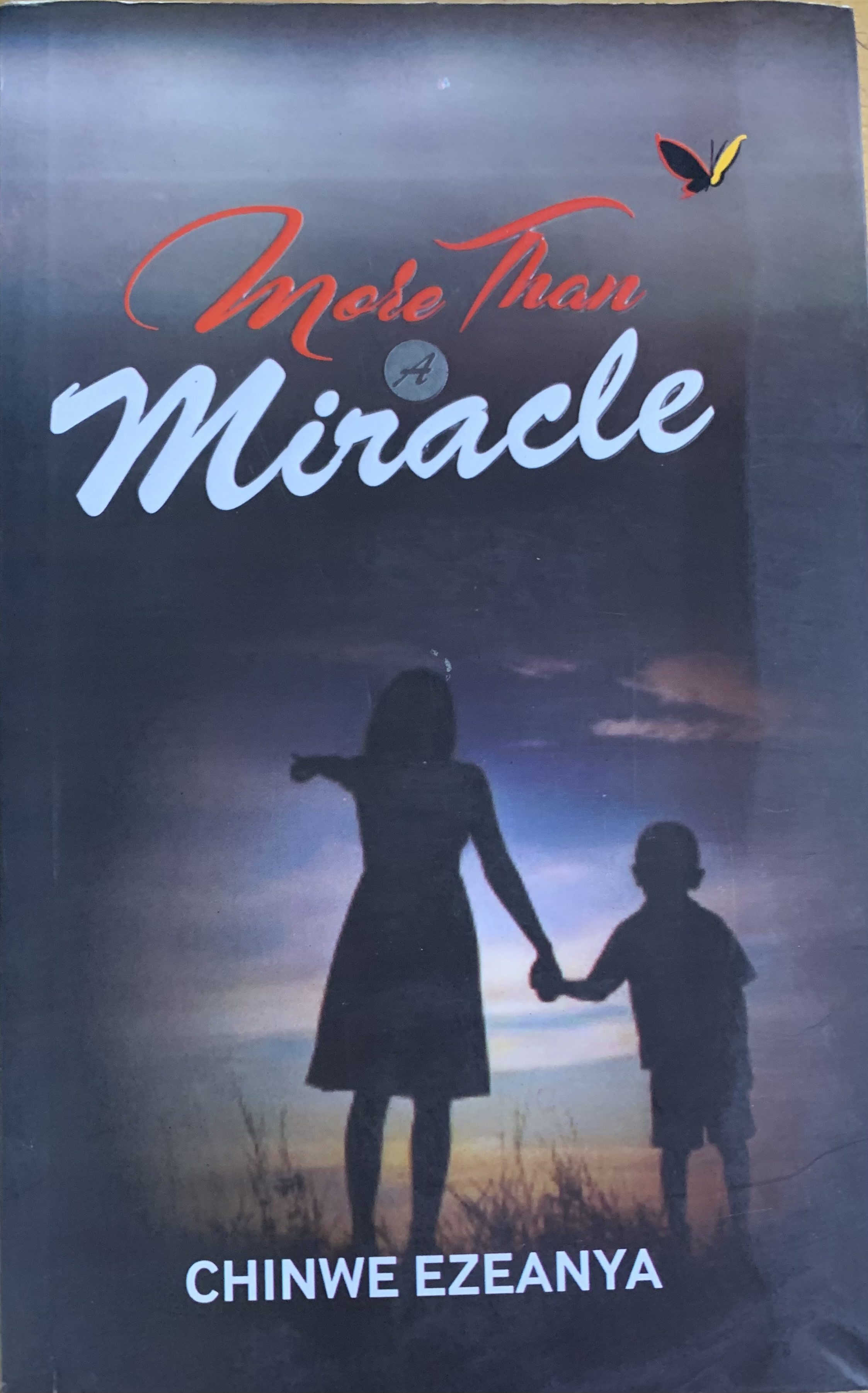 MORE THAN A MIRACLE