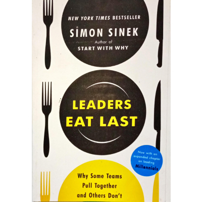 LEADERS EAT LAST