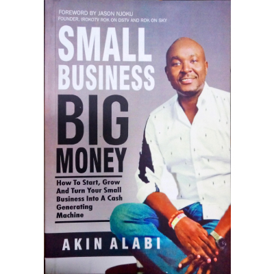 SMALL BUSINESS BIG MONEY