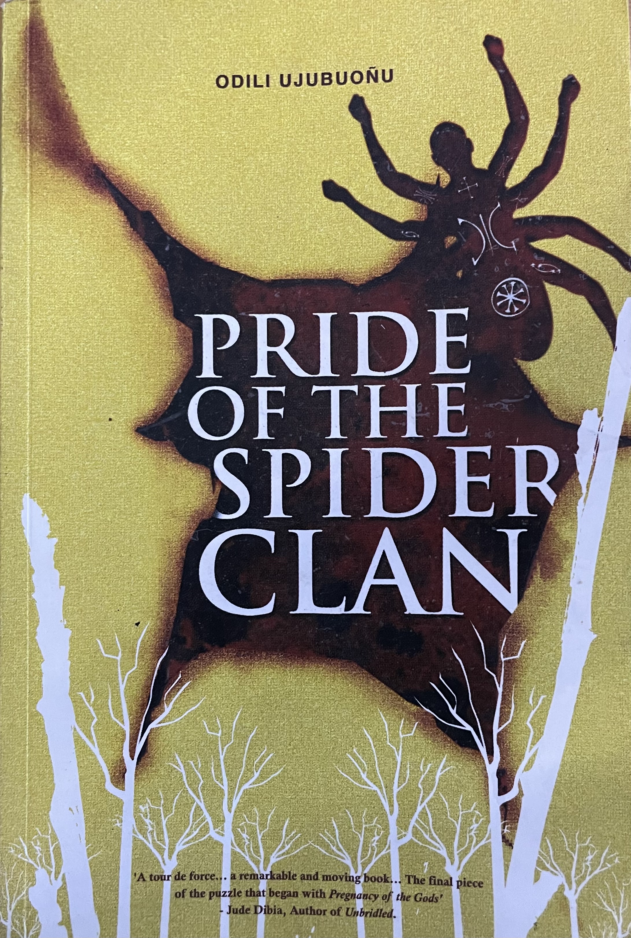 PRIDE OF THE SPIDER CLAN
