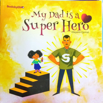 MY DAD IS A SUPERHERO