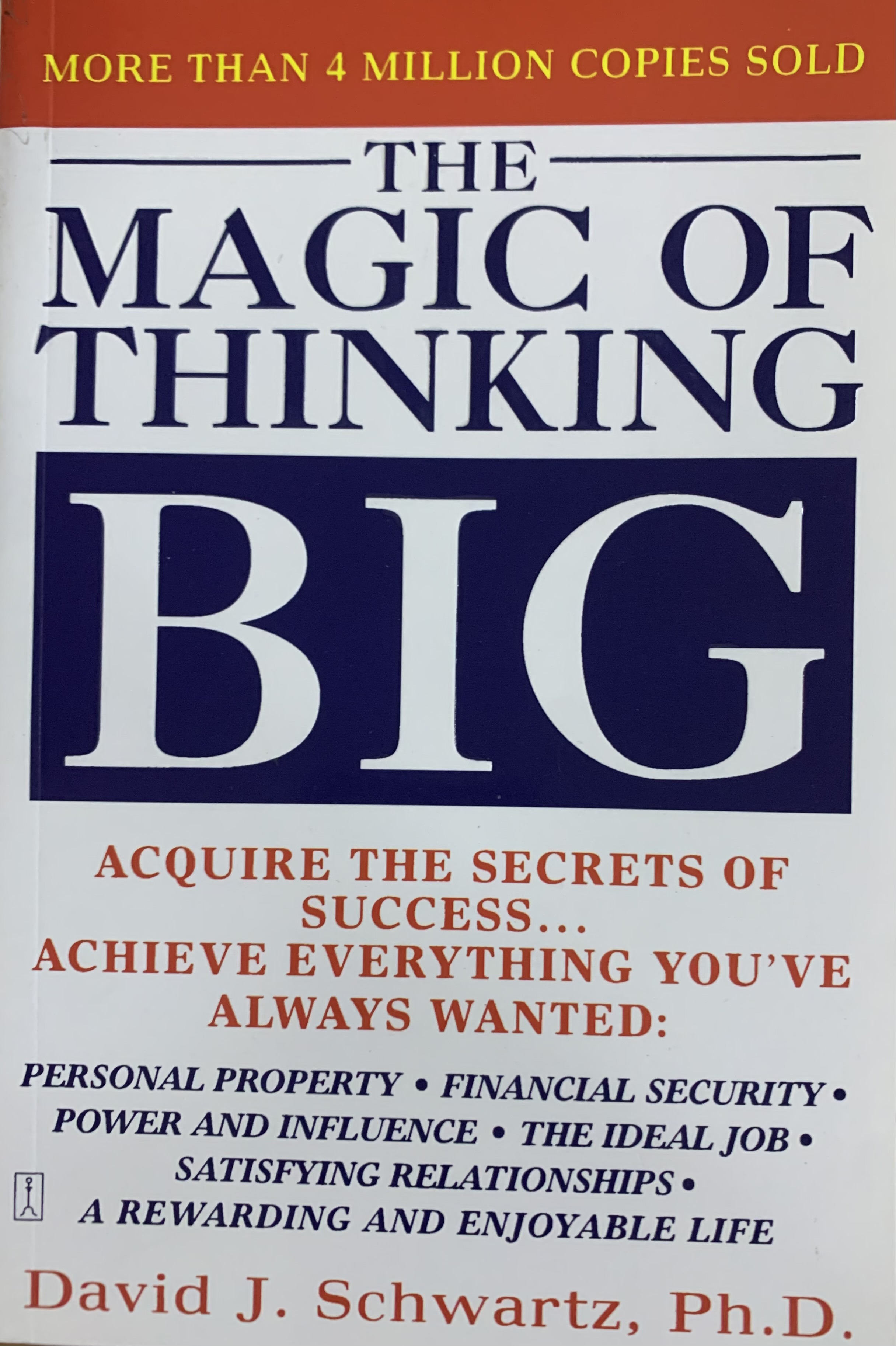 THE MAGIC OF THINKING BIG
