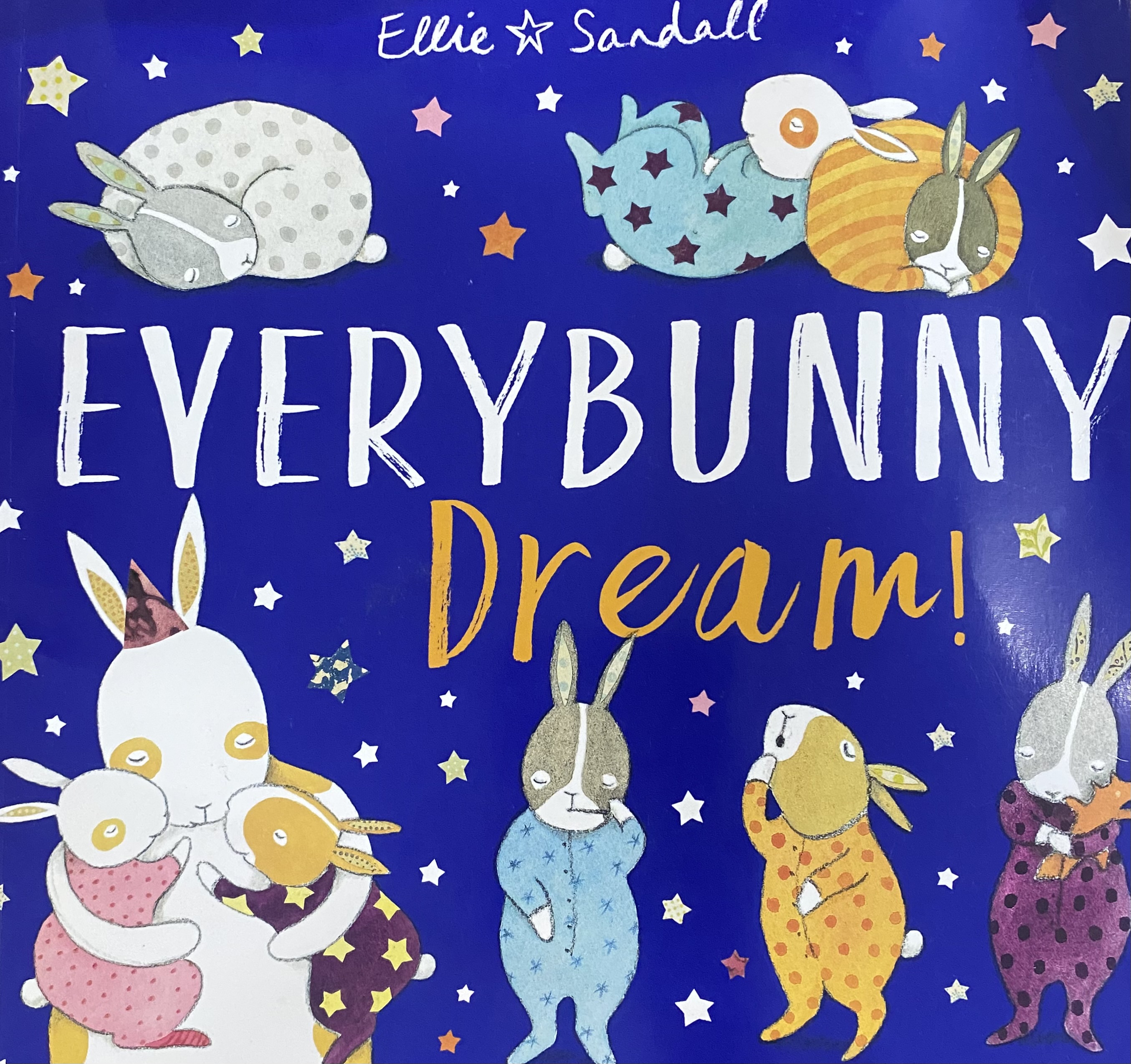 EVERY BUNNY DREAM!