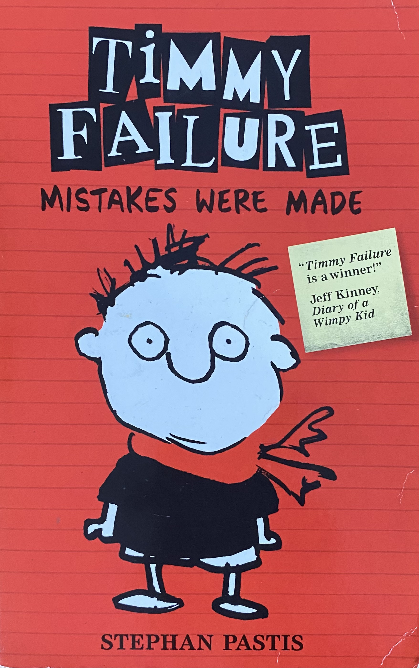 TIMMY FAILURE MISTAKES WERE MAD