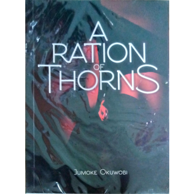 A RATION OF THORNS