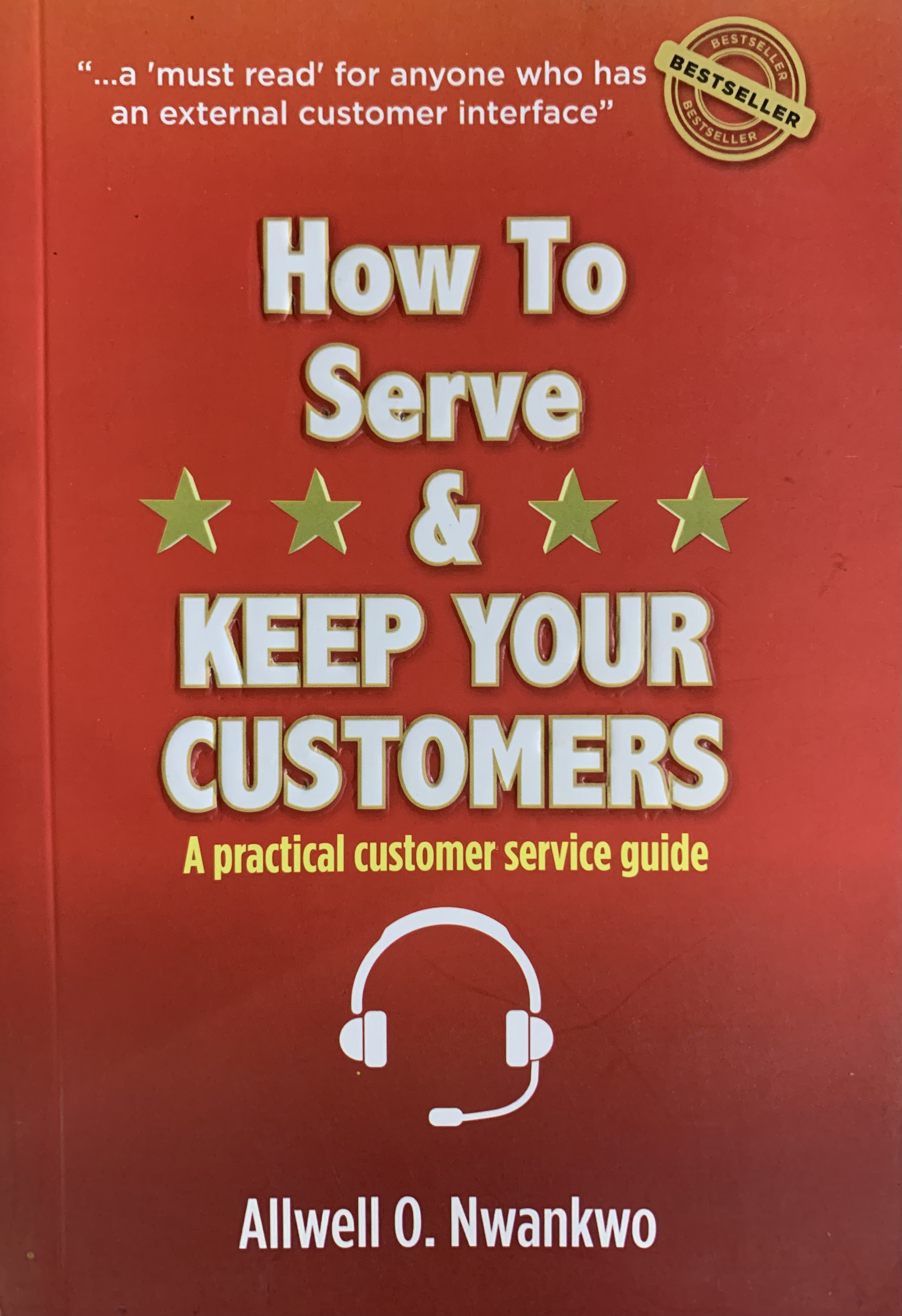 HOW TO SERVE & KEEP UR CUSTOMER