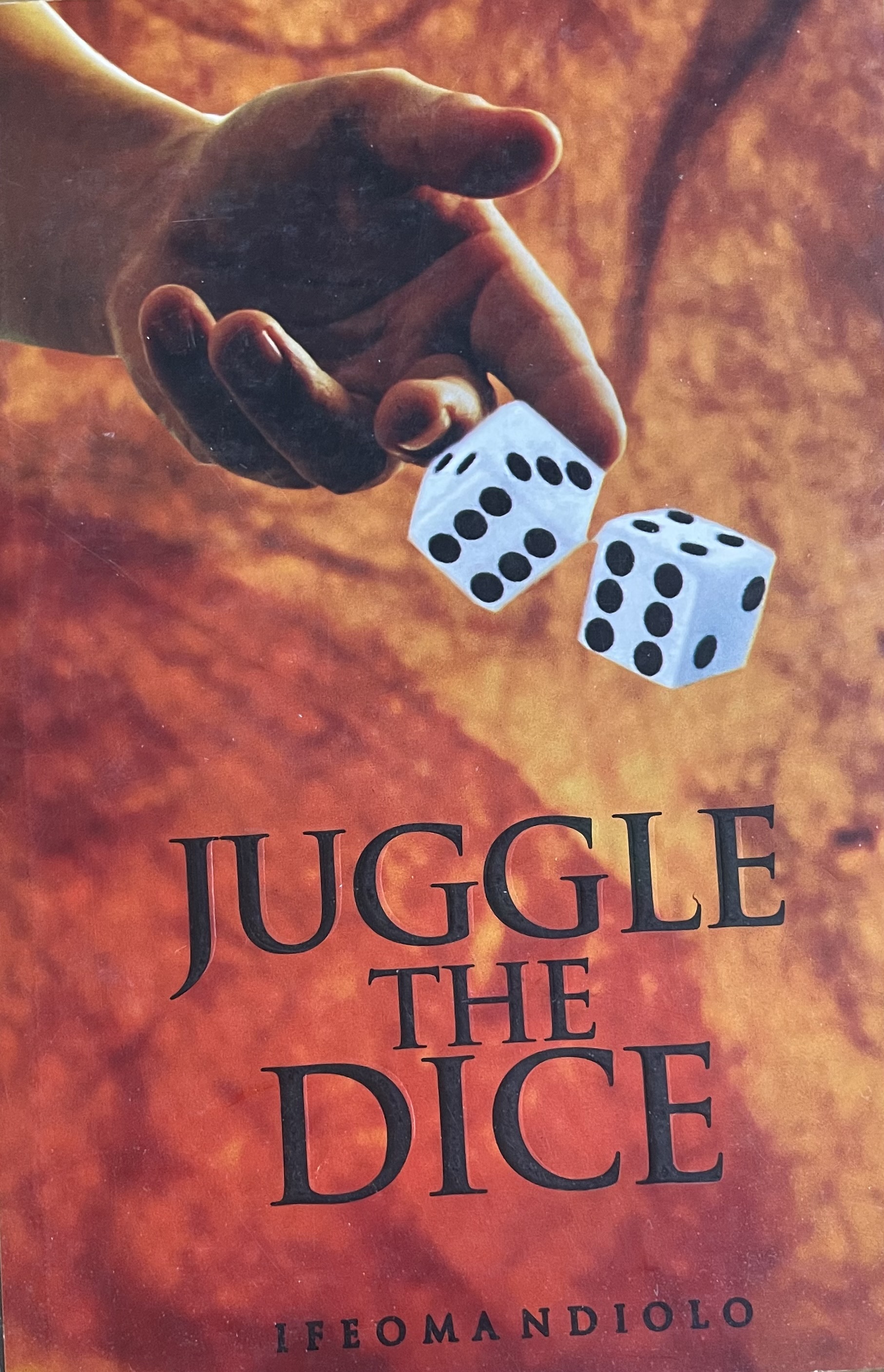 JUGGLE THE DICE