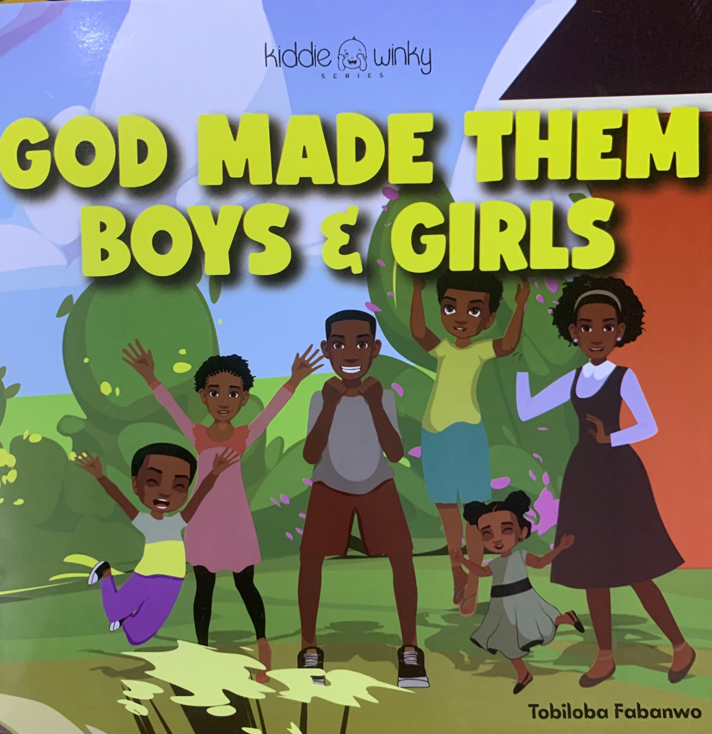 GOD MADE THEM BOYS & GIRLS