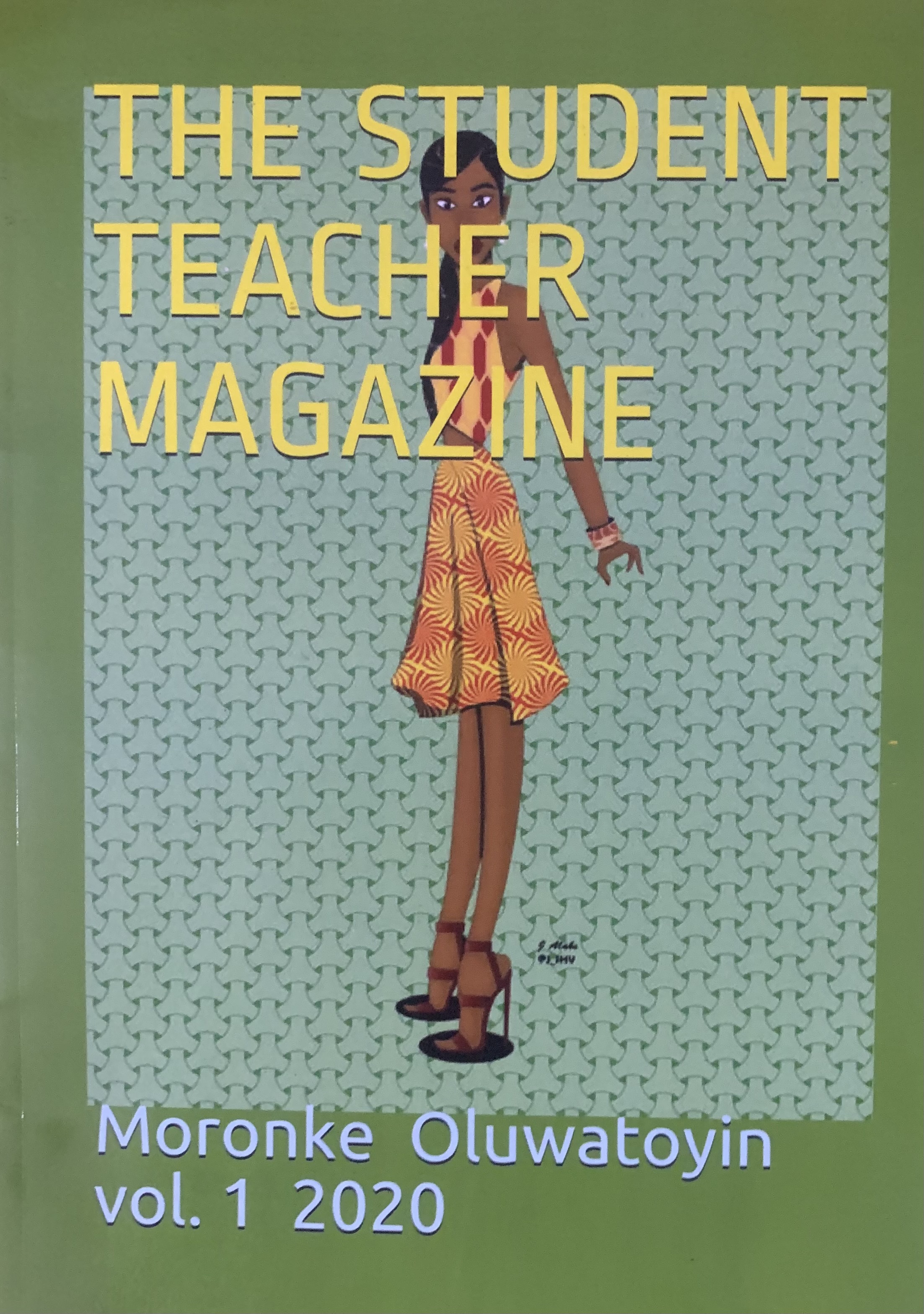 THE STUDENT TEACHER MAGAZINE
