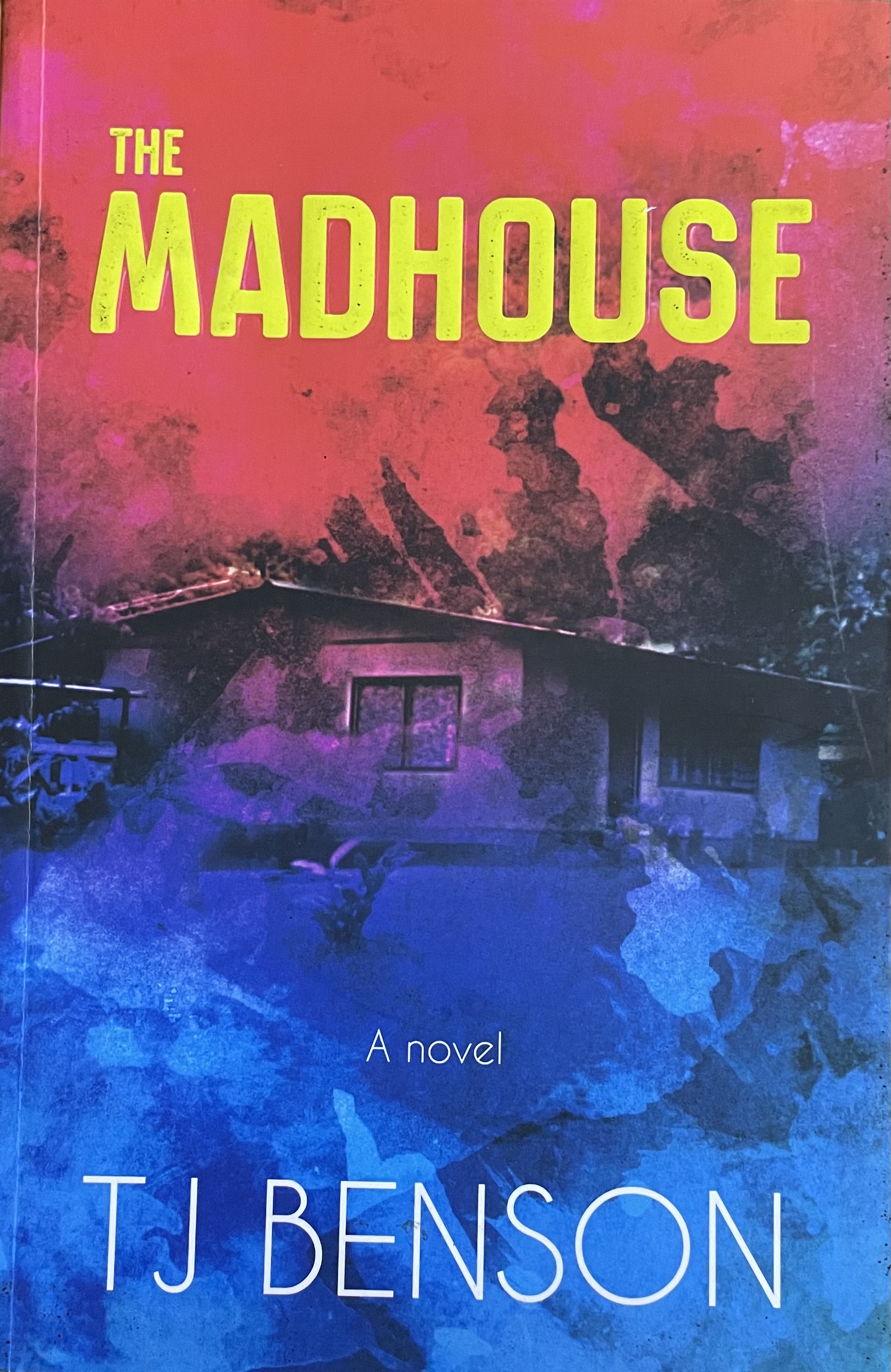 THE MADHOUSE