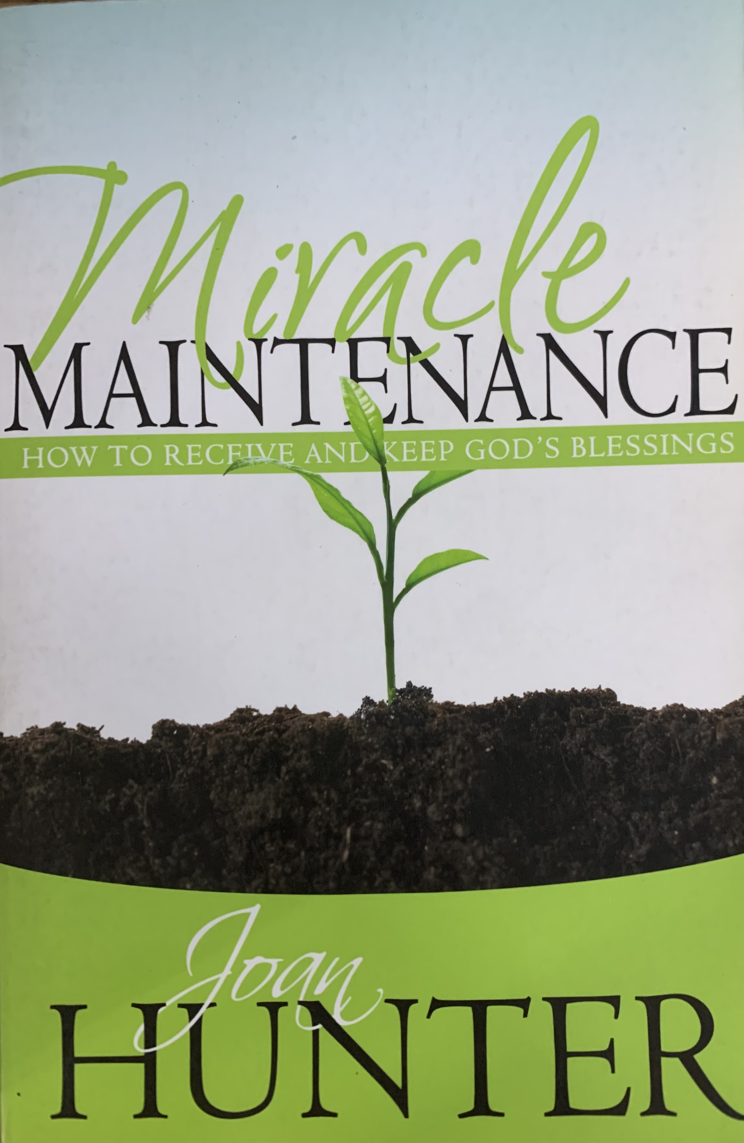 MIRACLE MAINTENANCE