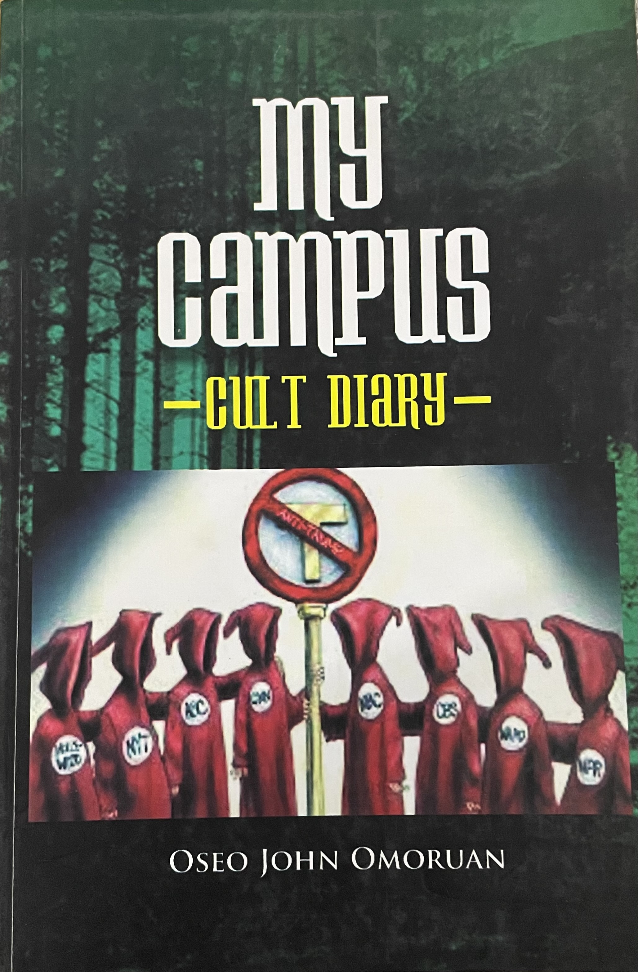 MY CAMPUS CULT DIARY