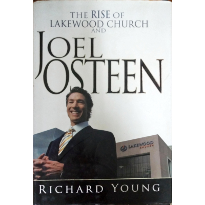 RISE OF LAKEWOOD/JOEL OSTEEN