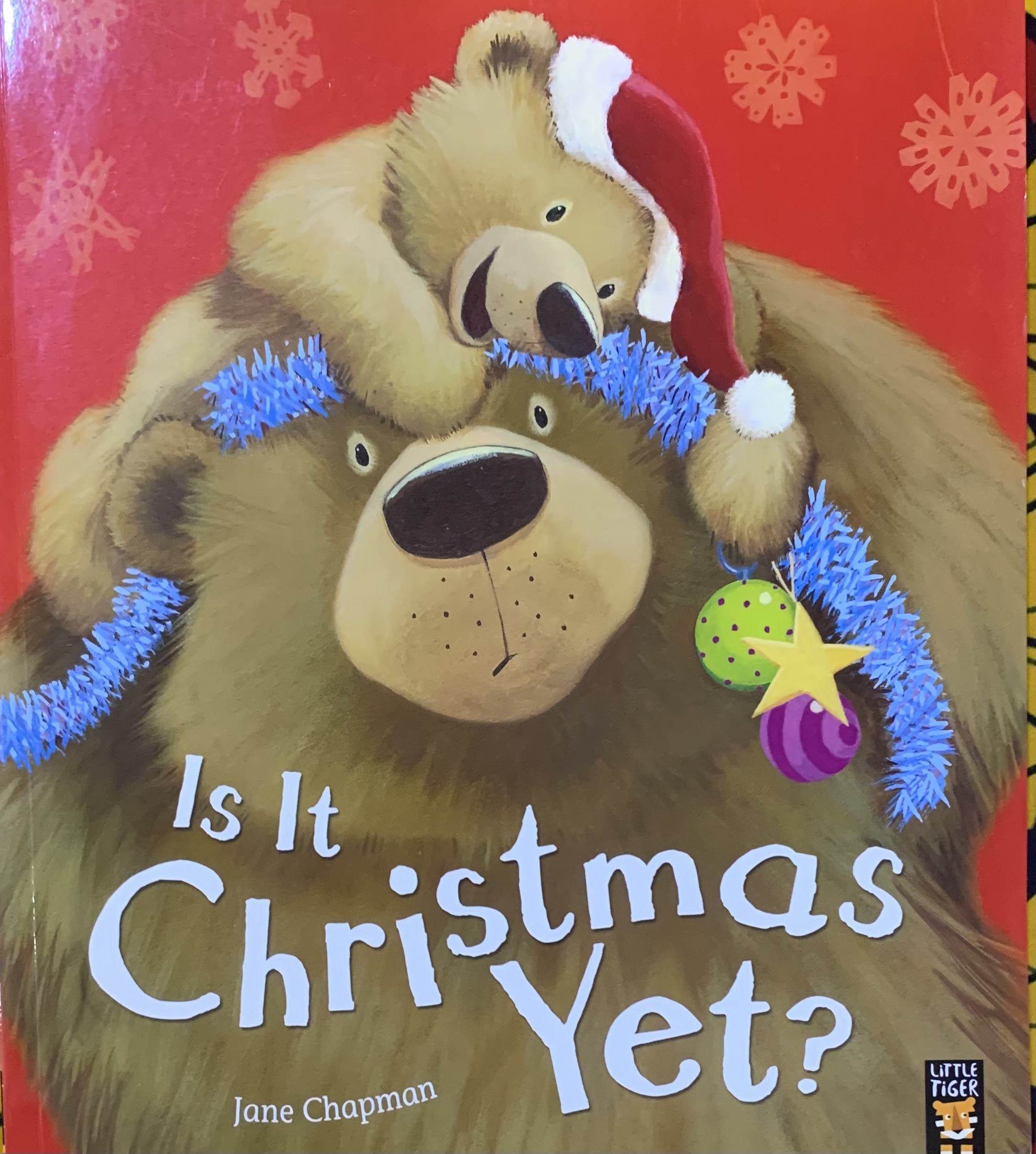 IS IT CHRISTMAS YET?