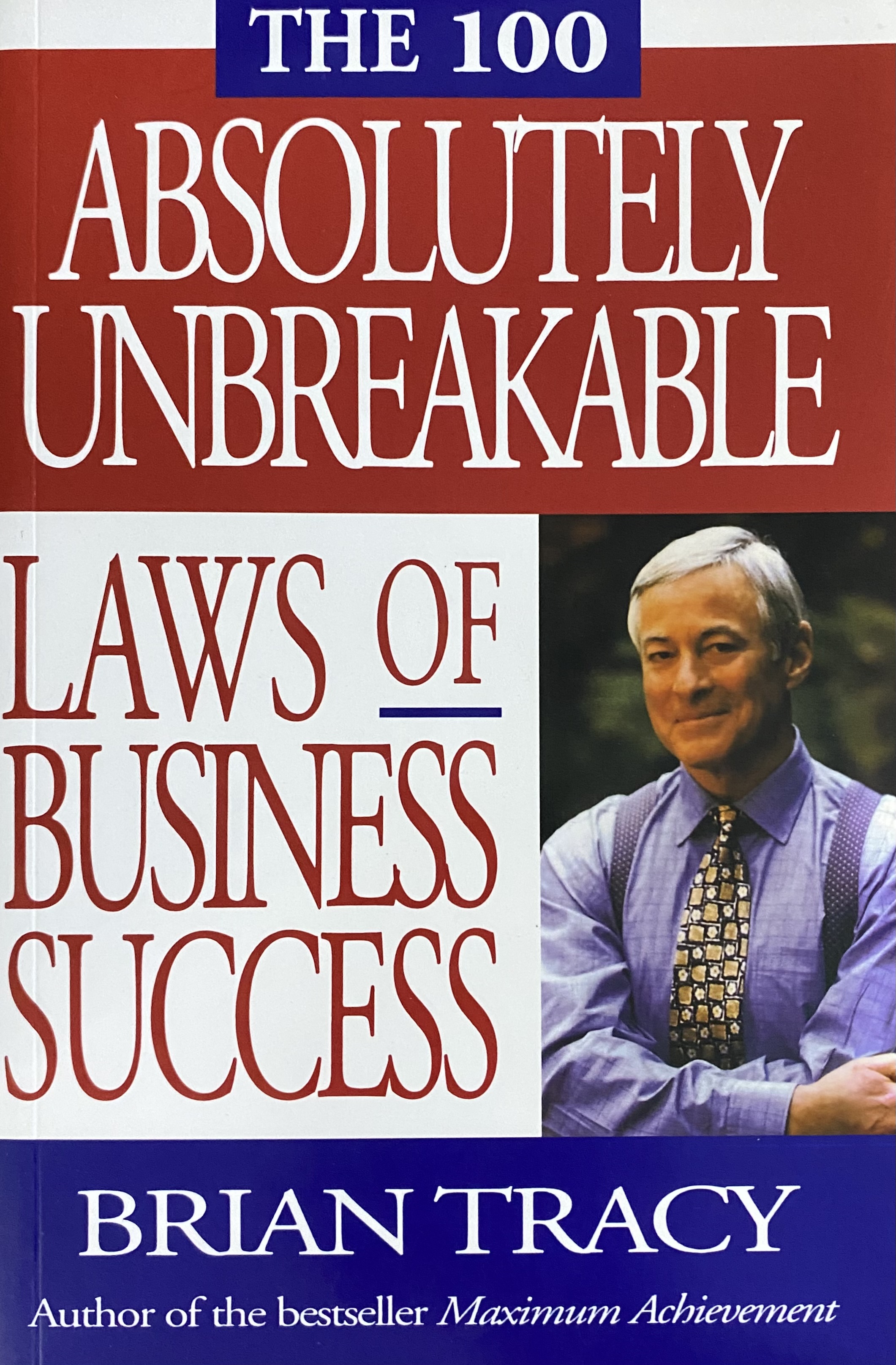 THE 100 ABSOLUTE LAWS OF BUSINE