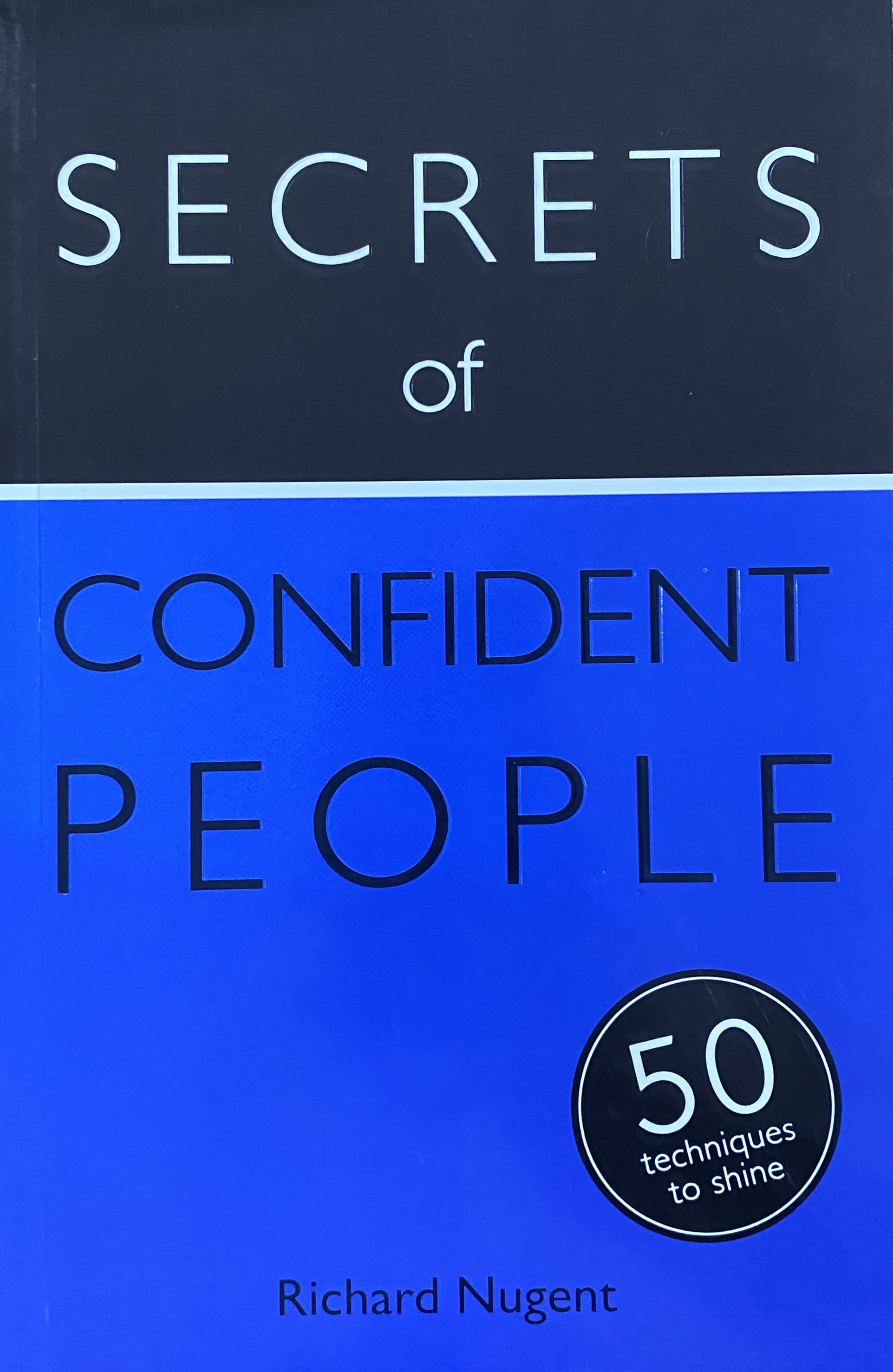 SECRETS OF CONFIDENT PEOPLE