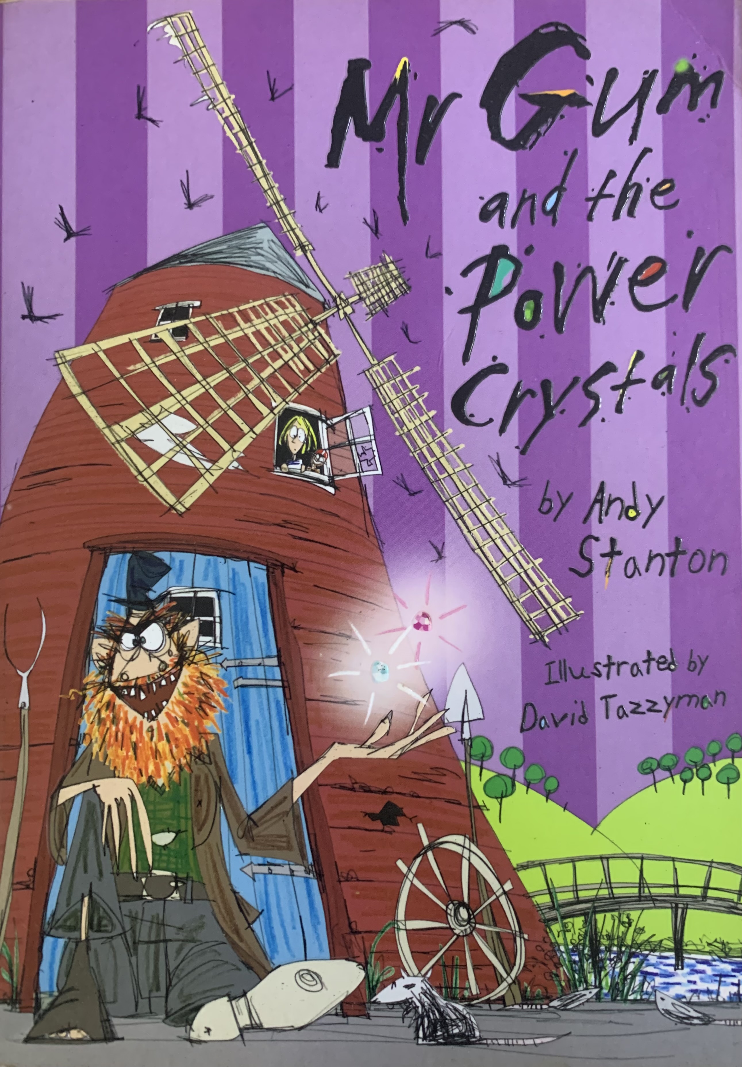 MR GUM AND THE POWER CRYSTALS