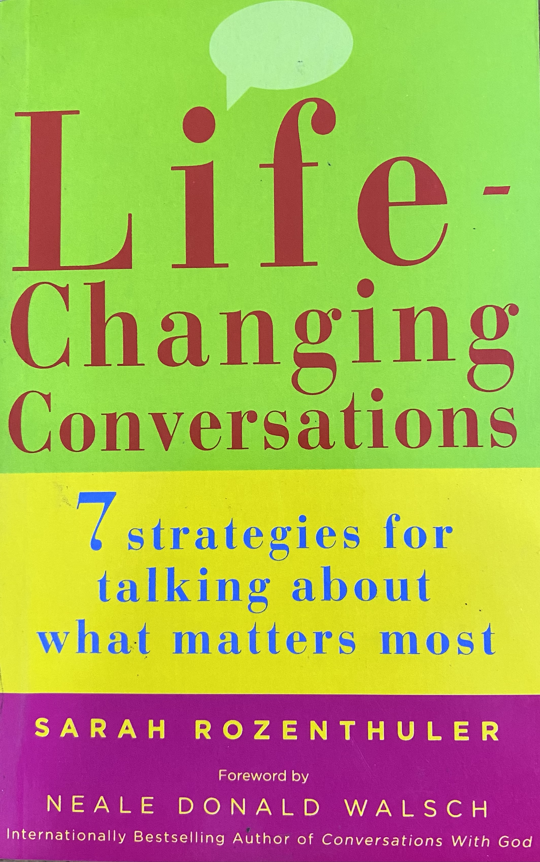LIFE CHANGING CONVERSATIONS