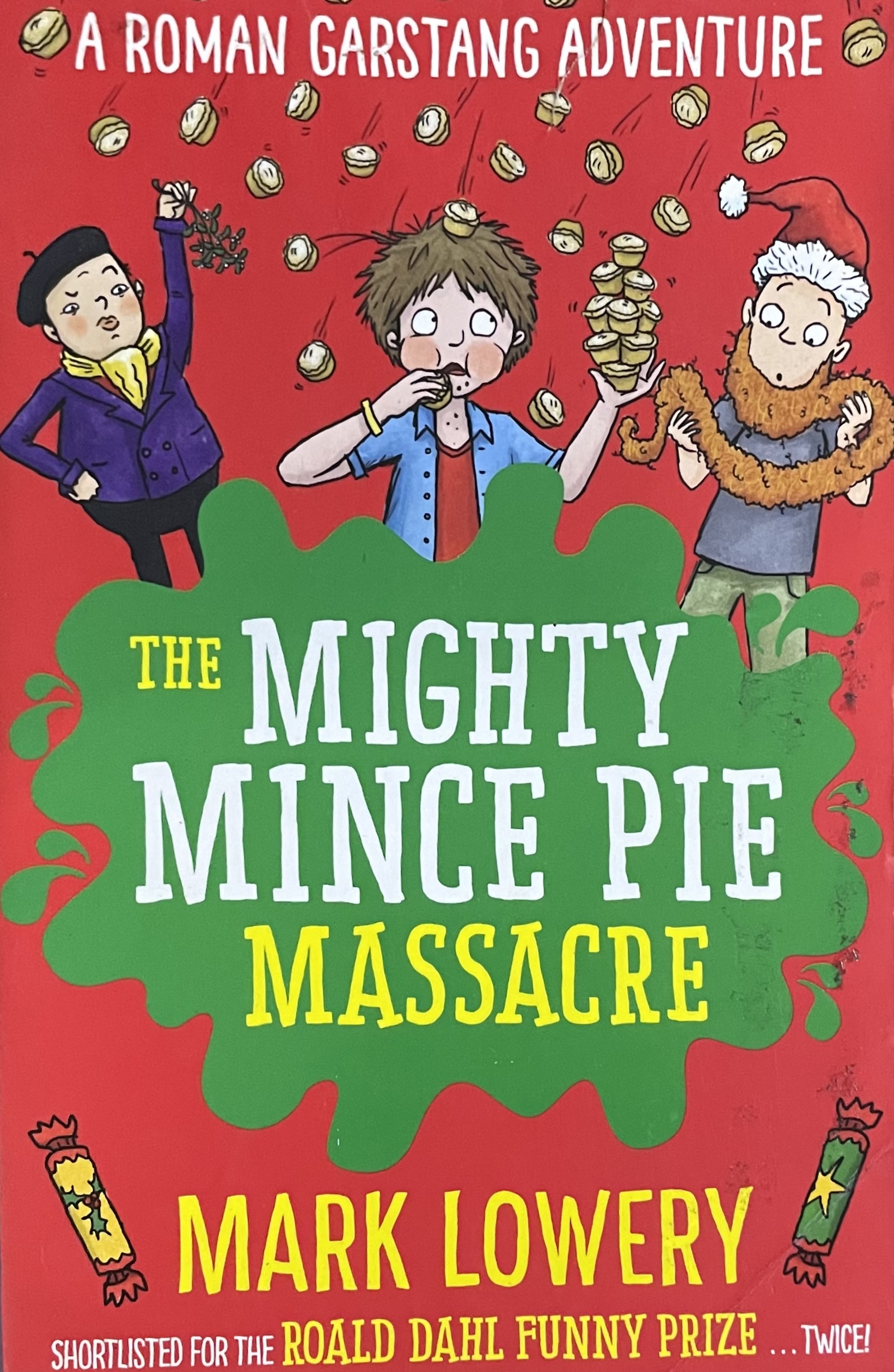 THE MIGHTY MINCE PIE MASSACRE