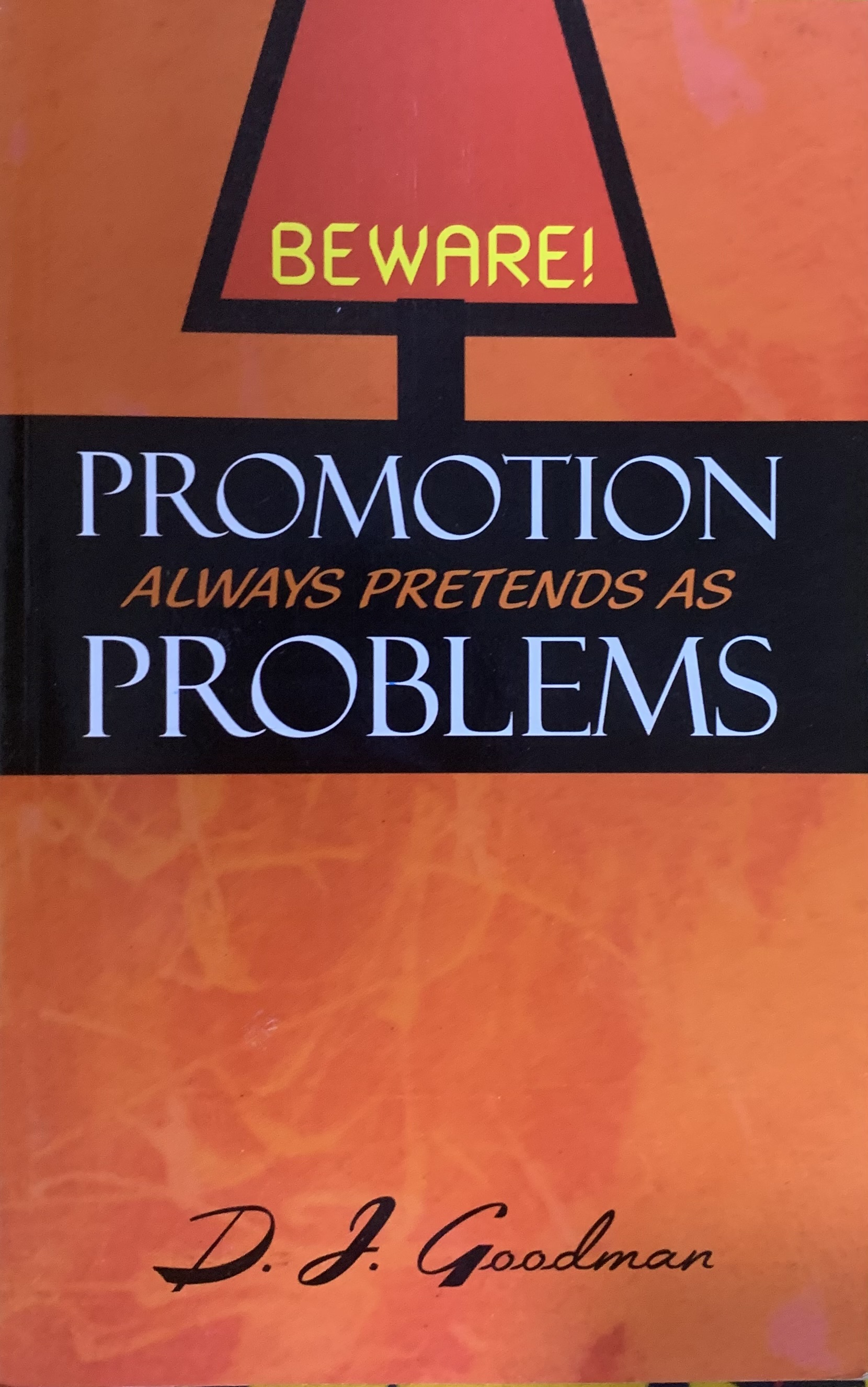 PROMOTION ALWAYS PRETENDS AS P