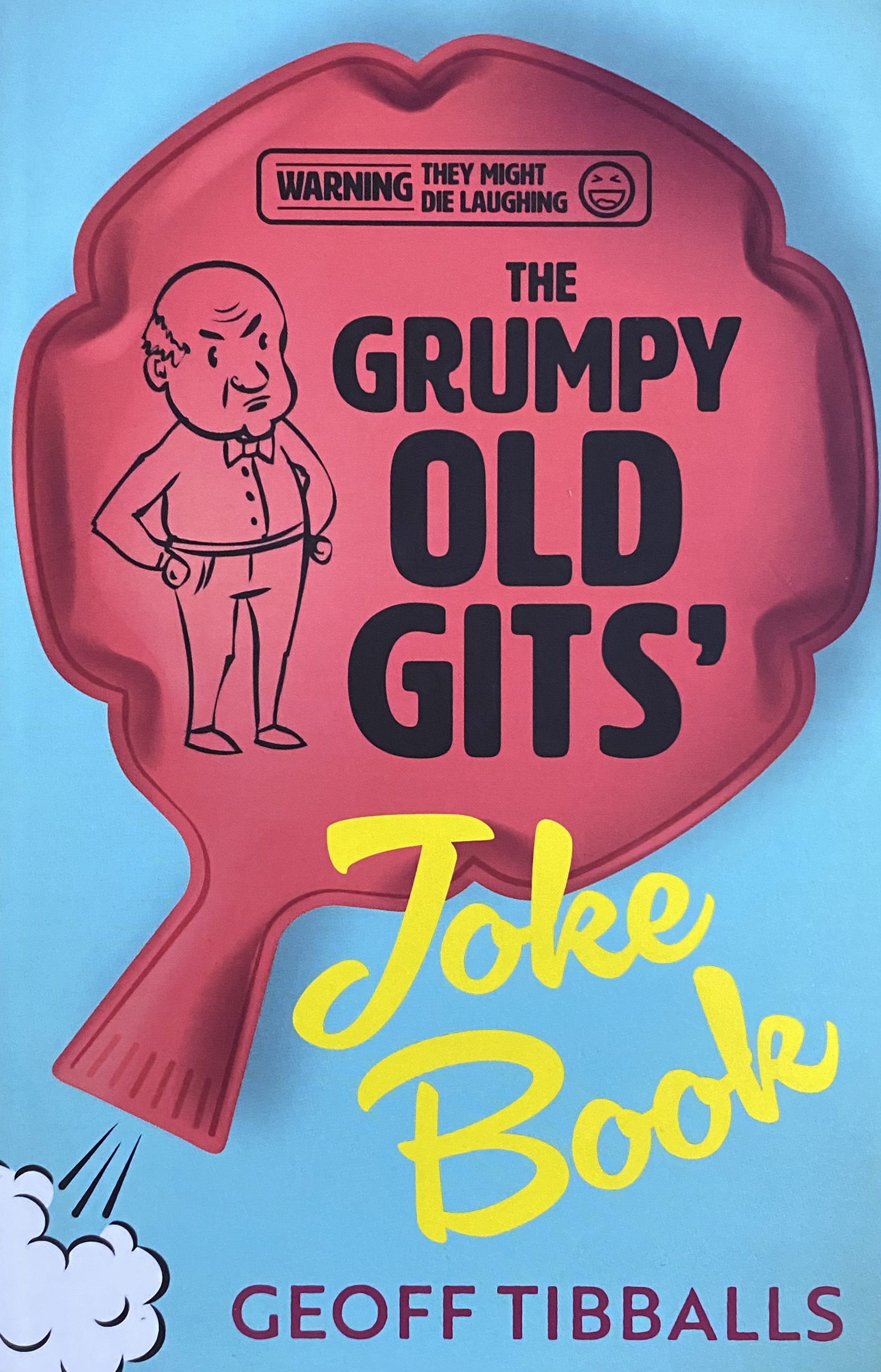 THE GRUMPY OLD GITS JOKE BOOK